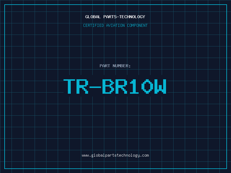 Aviation Part TR-BR10W