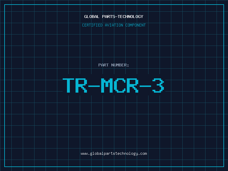 Aviation Part TR-MCR-3