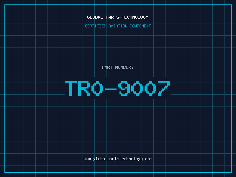 Aviation Part TR0-9007