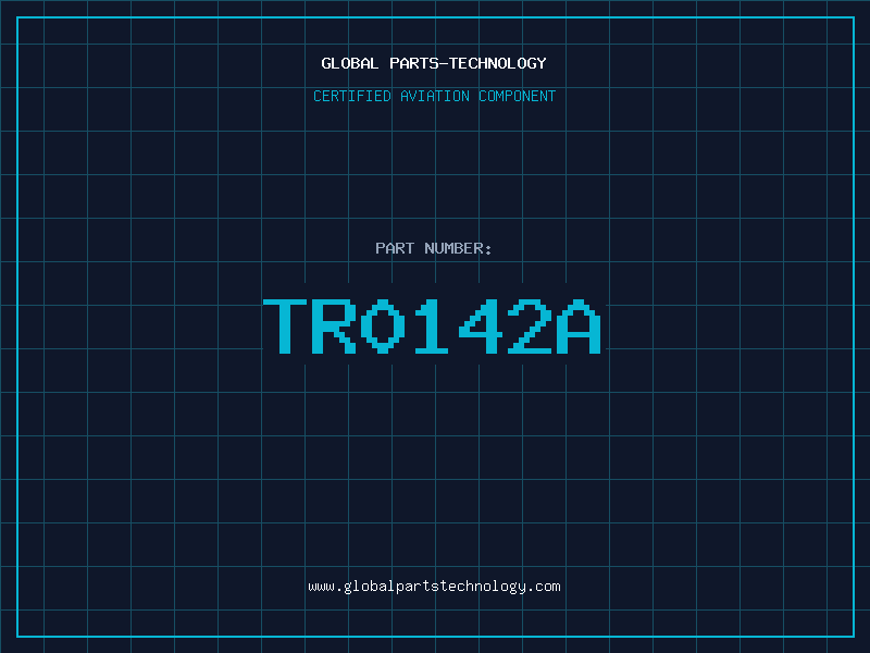 Aviation Part TR0142A