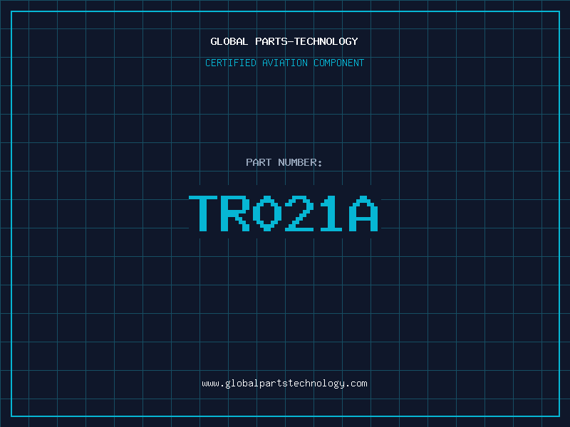 Aviation Part TR021A