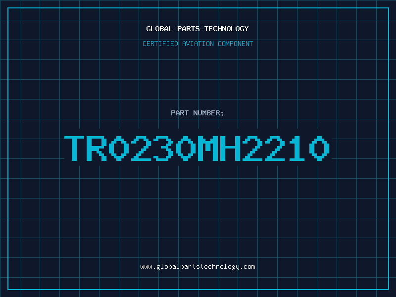 Aviation Part TR0230MH2210