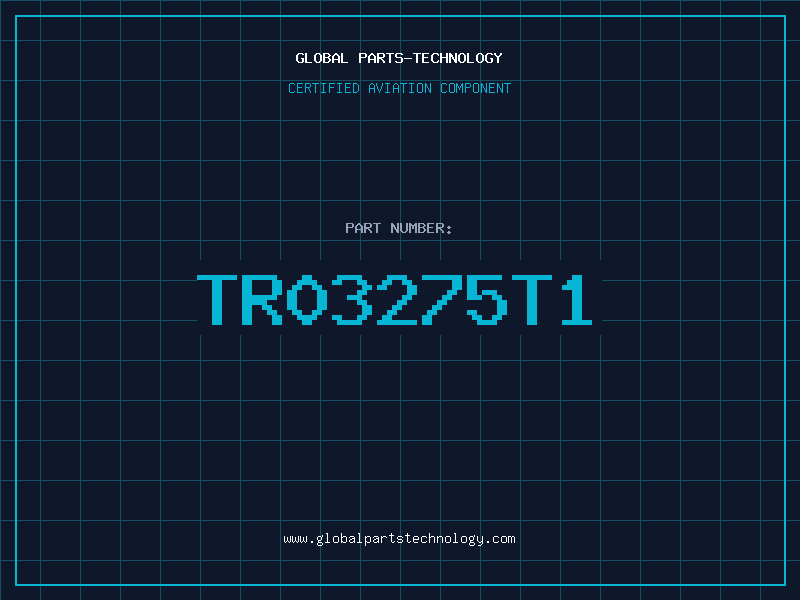Aviation Part TR03275T1