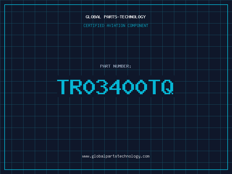 Aviation Part TR03400TQ