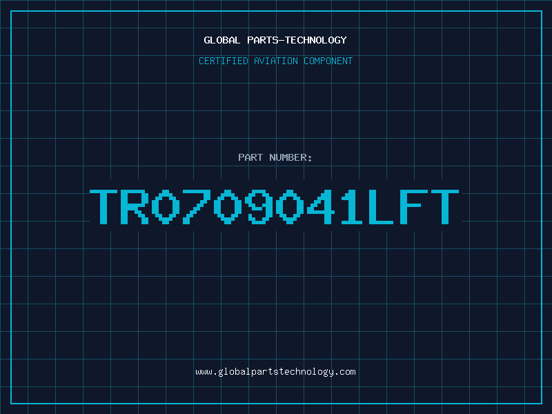 Aviation Part TR0709041LFT