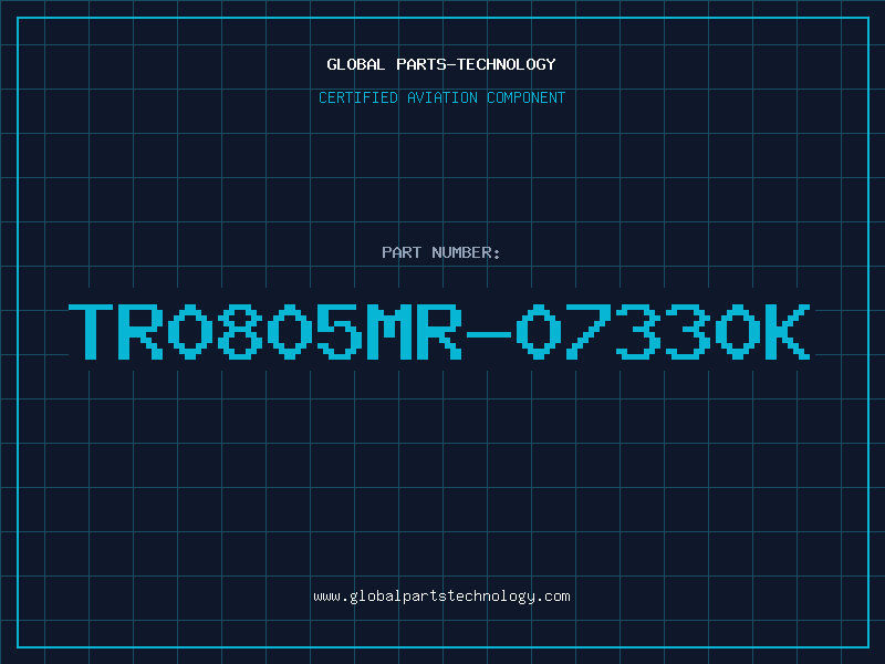 Aviation Part TR0805MR-07330K