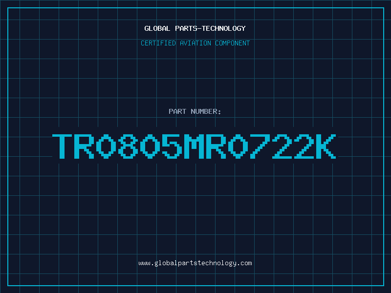 Aviation Part TR0805MR0722K