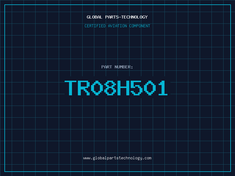 Aviation Part TR08H501