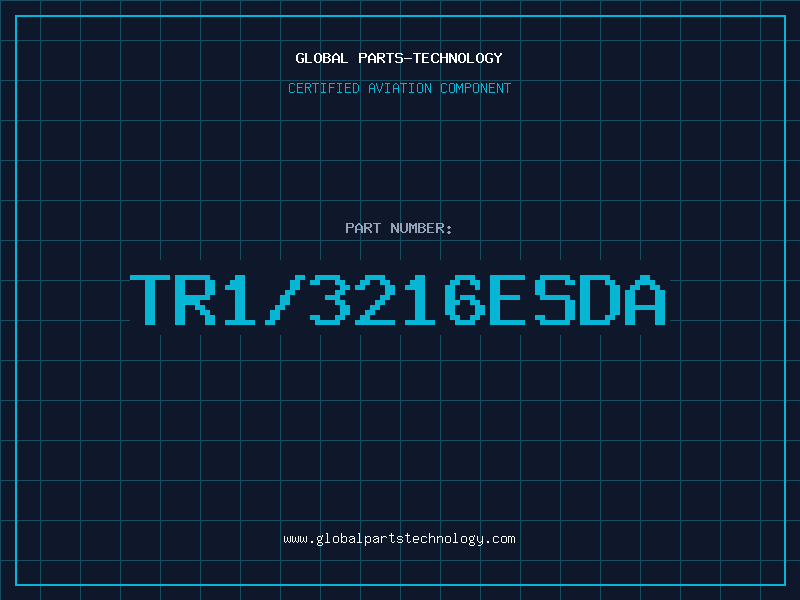 Aviation Part TR1/3216ESDA