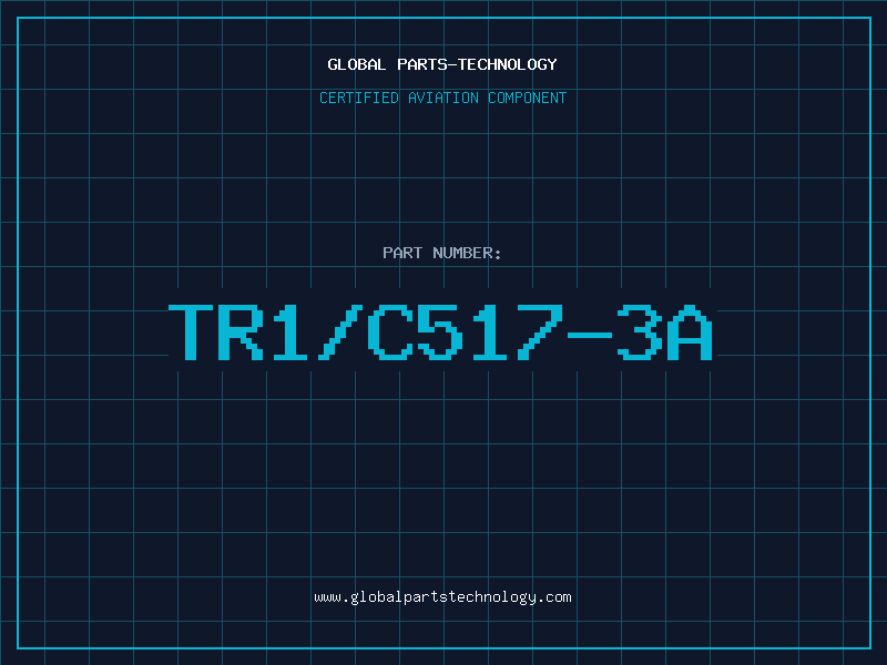 Aviation Part TR1/C517-3A