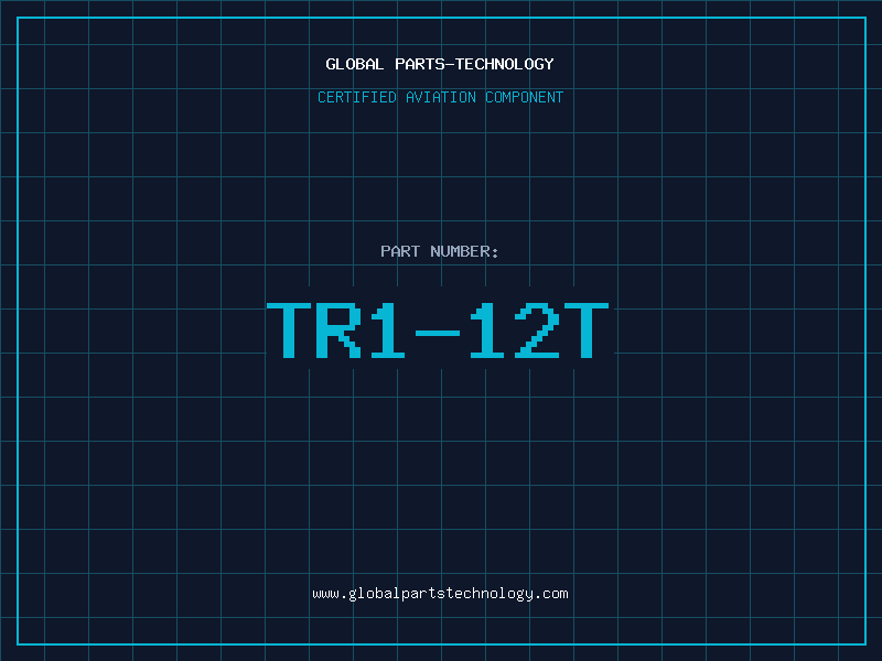 Aviation Part TR1-12T