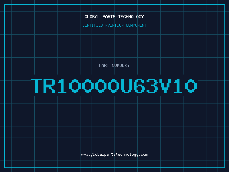 Aviation Part TR10000U63V10