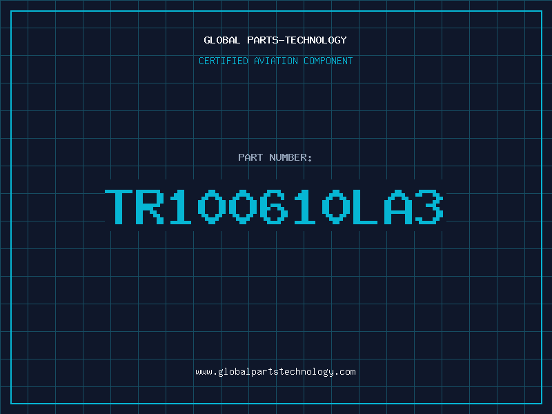 Aviation Part TR100610LA3