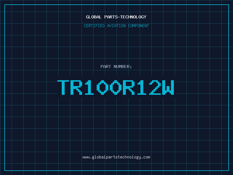 Aviation Part TR100R12W