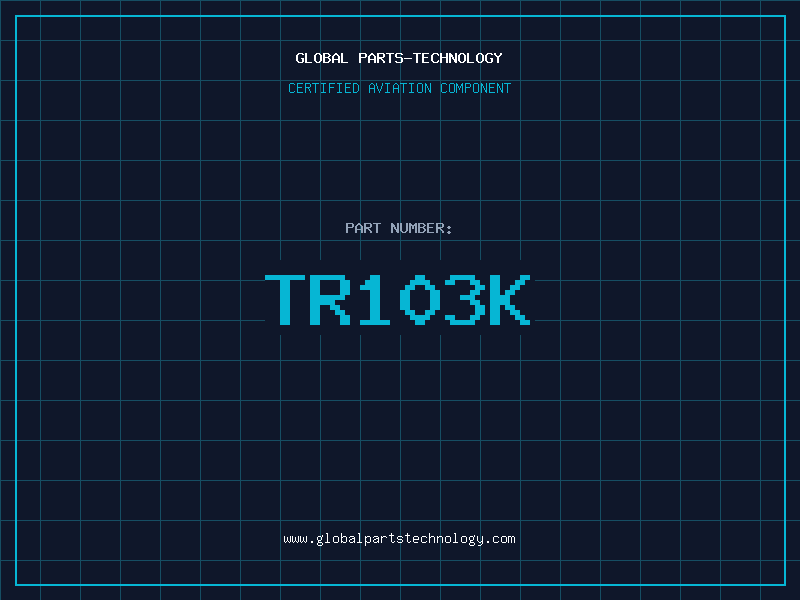 Aviation Part TR103K