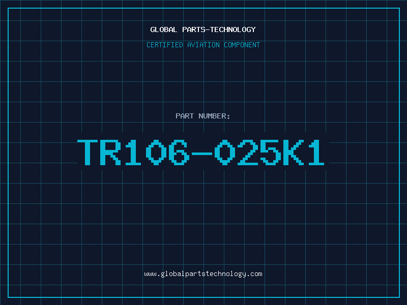 Aviation Part TR106-025K1