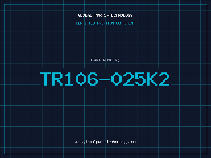 Aviation Part TR106-025K2