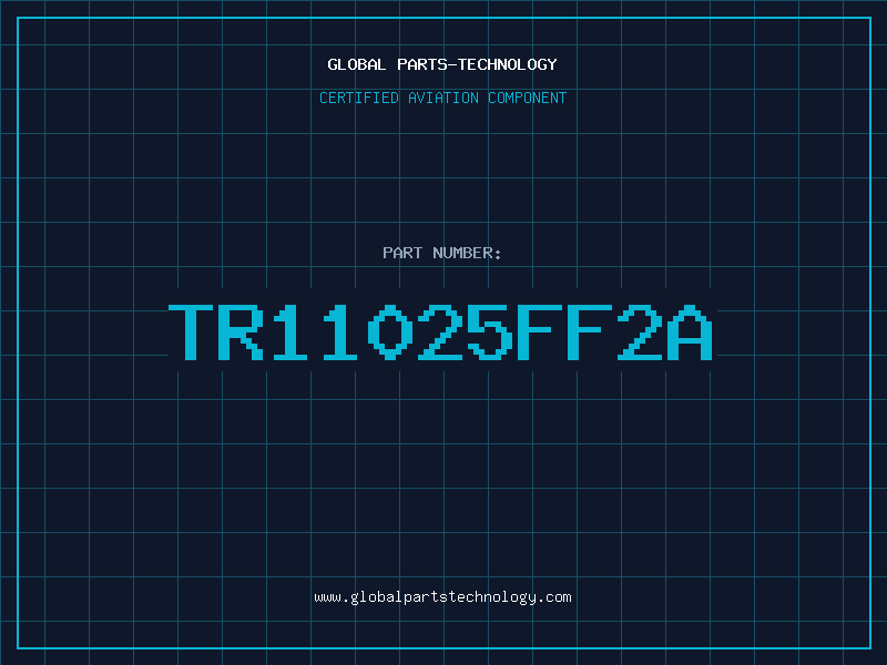 Aviation Part TR11025FF2A