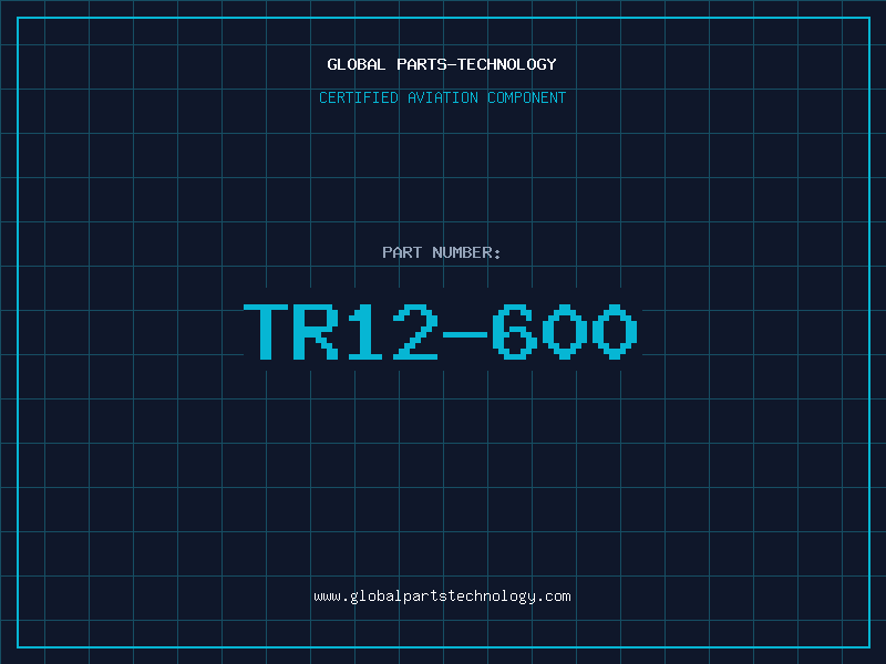 Aviation Part TR12-600