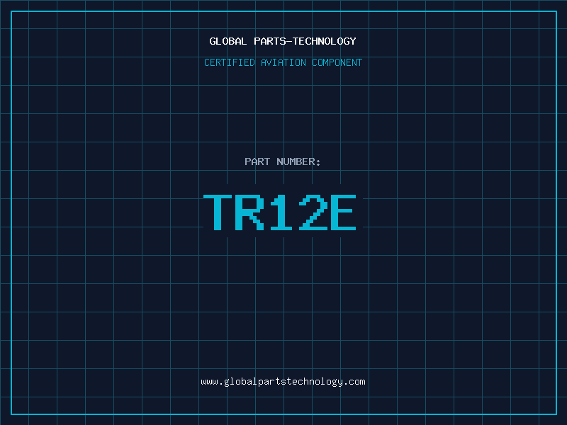 Aviation Part TR12E