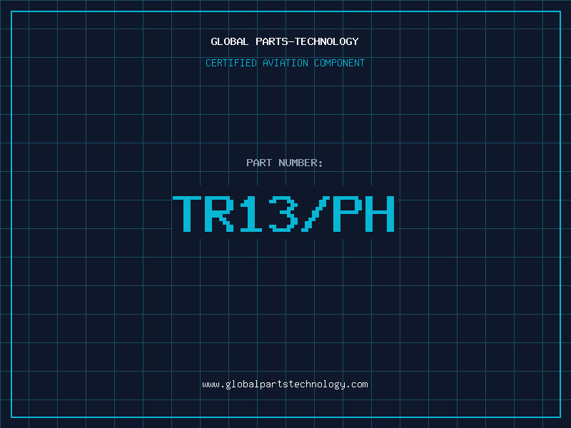 Aviation Part TR13/PH