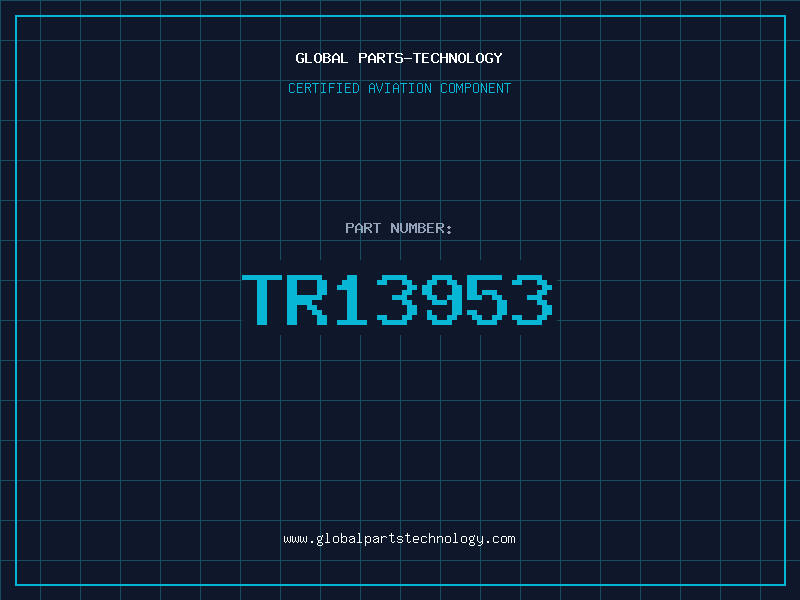 Aviation Part TR13953