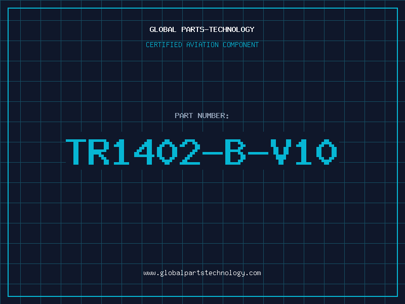 Aviation Part TR1402-B-V10