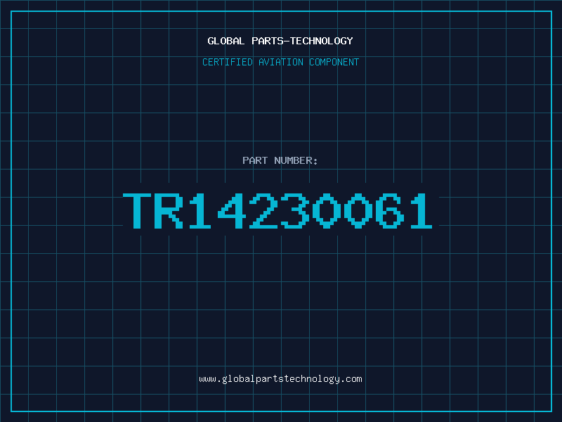 Aviation Part TR14230061