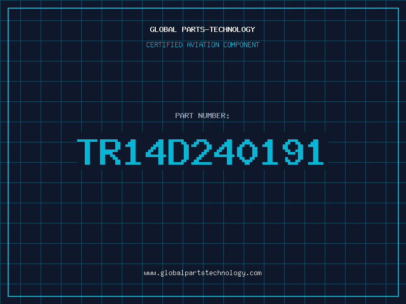 Aviation Part TR14D240191
