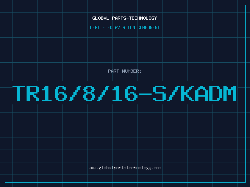 Aviation Part TR16/8/16-S/KADM