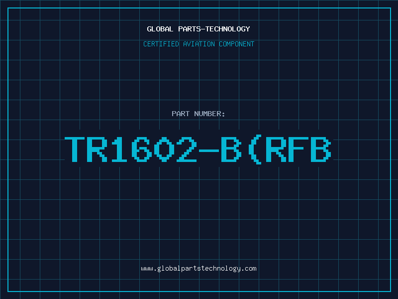 Aviation Part TR1602-B(RFB