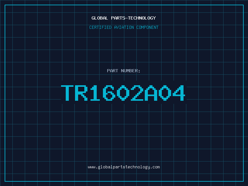 Aviation Part TR1602A04
