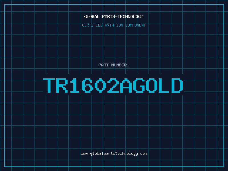 Aviation Part TR1602AGOLD