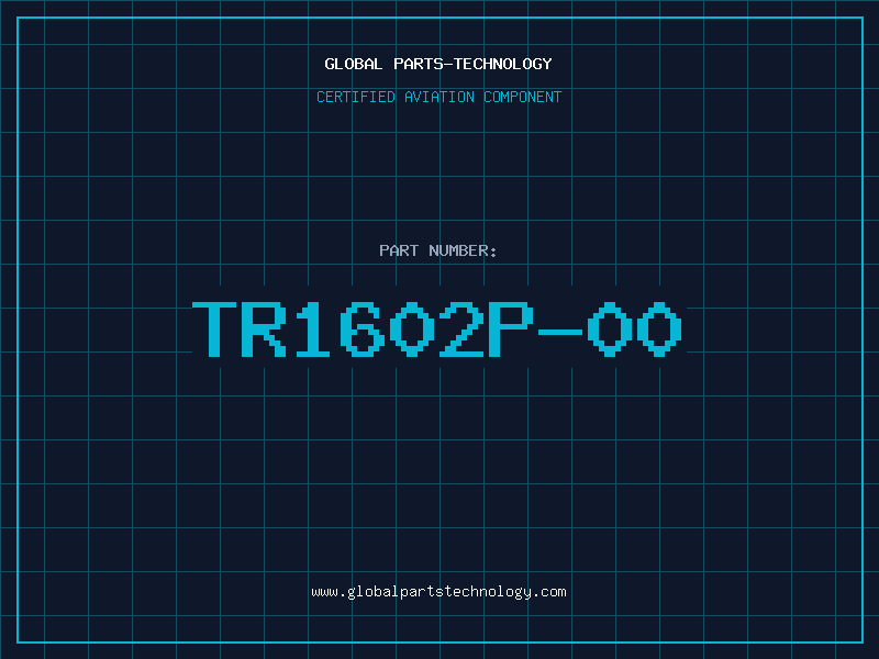 Aviation Part TR1602P-00
