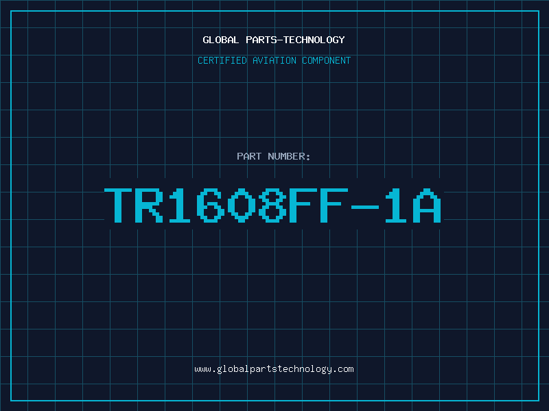 Aviation Part TR1608FF-1A