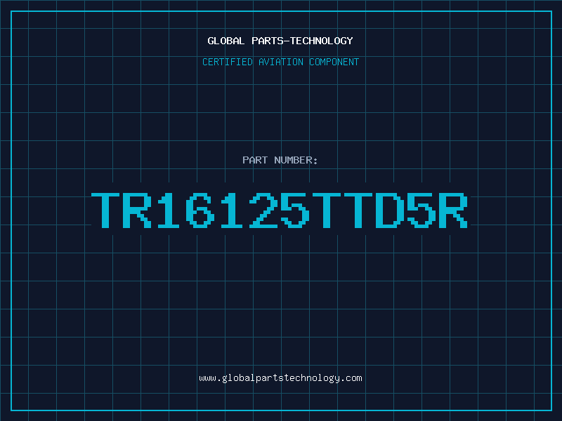 Aviation Part TR16125TTD5R