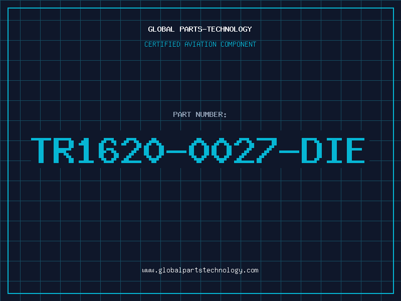 Aviation Part TR1620-0027-DIE