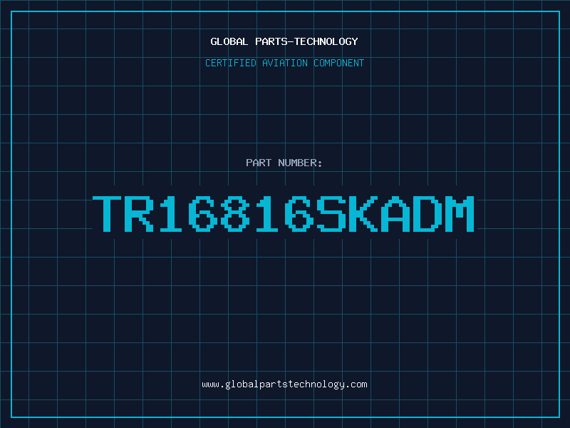 Aviation Part TR16816SKADM