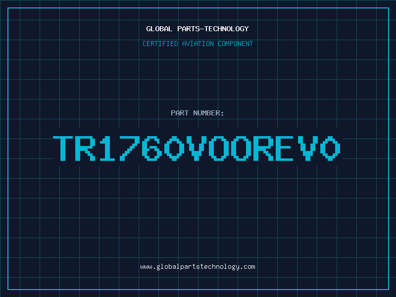 Aviation Part TR1760VOOREV0
