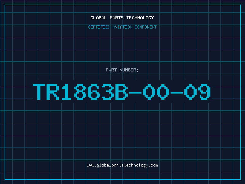 Aviation Part TR1863B-00-09