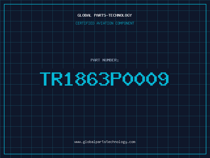 Aviation Part TR1863P0009