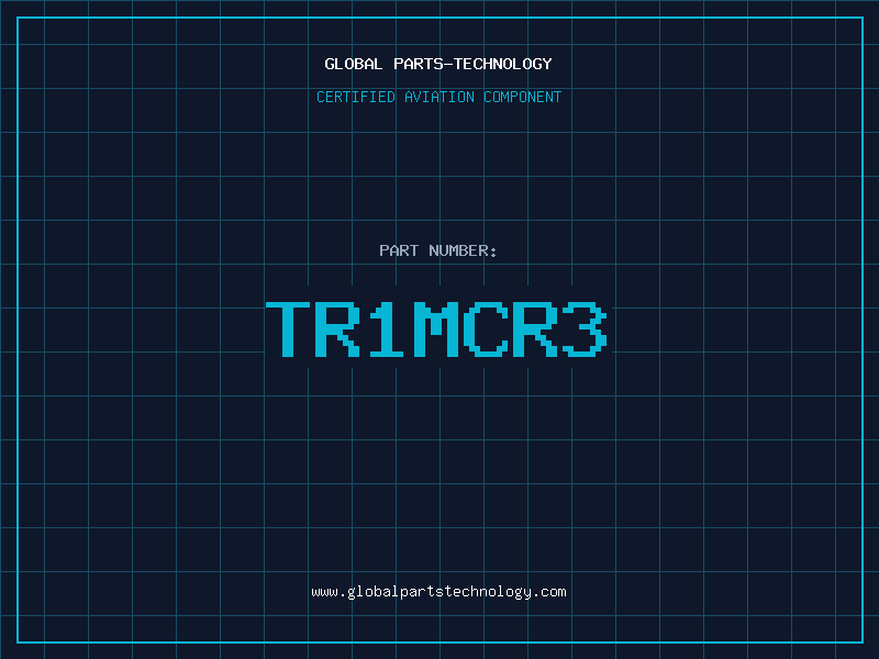 Aviation Part TR1MCR3
