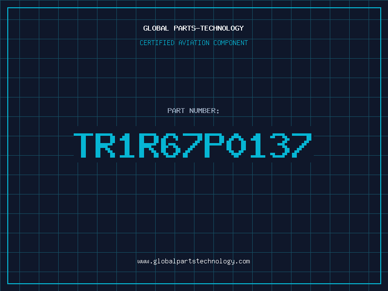 Aviation Part TR1R67P0137