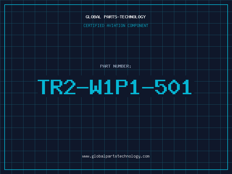Aviation Part TR2-W1P1-501
