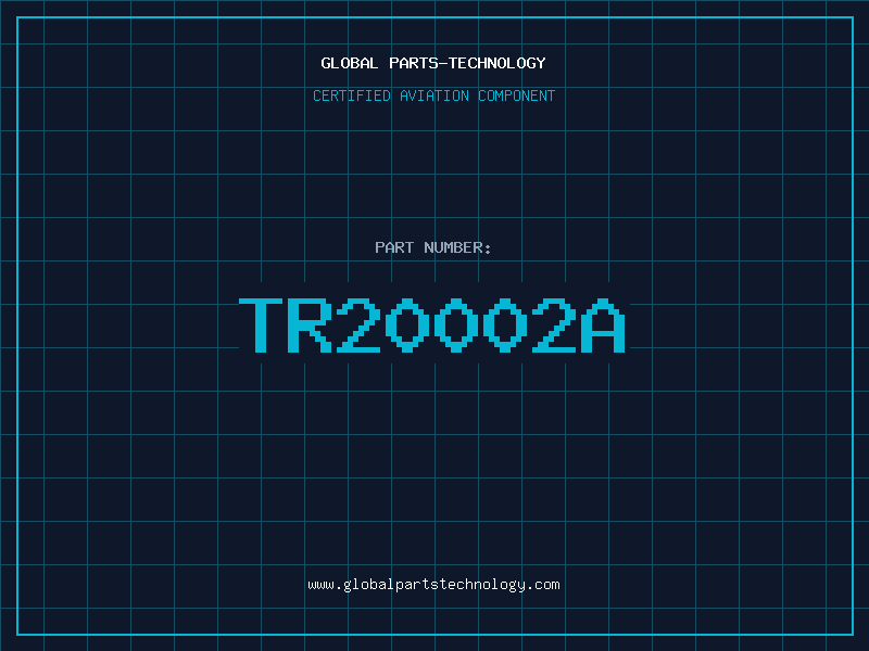 Aviation Part TR20002A