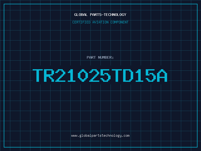 Aviation Part TR21025TD15A