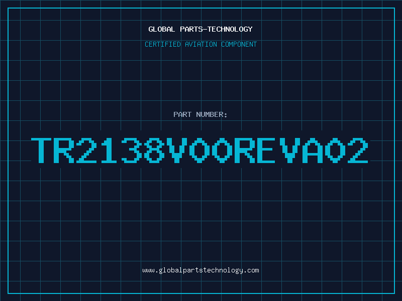 Aviation Part TR2138V00REVA02