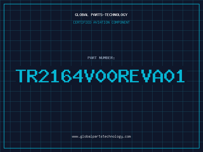 Aviation Part TR2164V00REVA01
