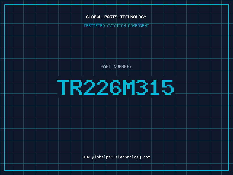 Aviation Part TR226M315