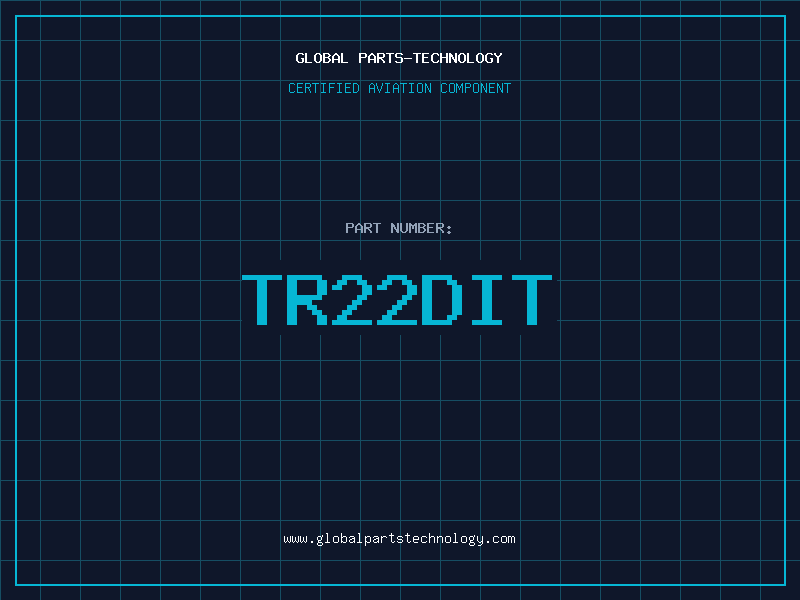 Aviation Part TR22DIT